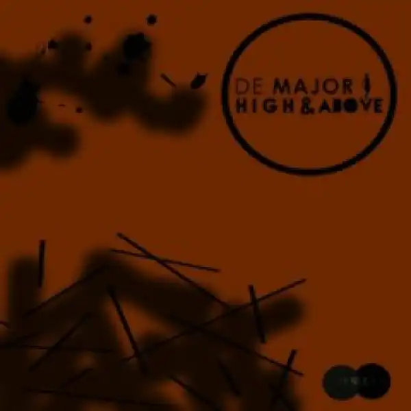 De Major - High & Above (Main Mix)